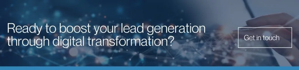 Banner promoting digital transformation with text overlay: “Ready to boost your lead generation through digital transformation?” and a 'Get in touch' call-to-action.