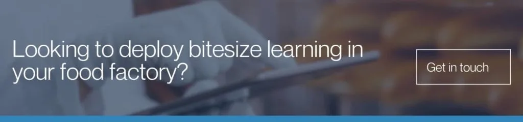 CTA banner about deploying bitesize learning in a food factory