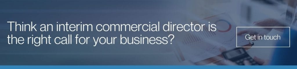 Think an interim commercial director is the right call for your business: A banner advertisement with white text reading "Think an interim commercial director is the right call for your business?" and a "Get in Touch" button, overlaid on a blurred blue-tinted background of financial charts and a calculator.